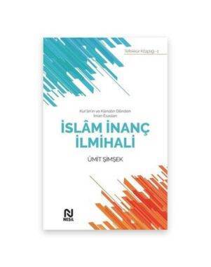 İslam İnanç İlmihali