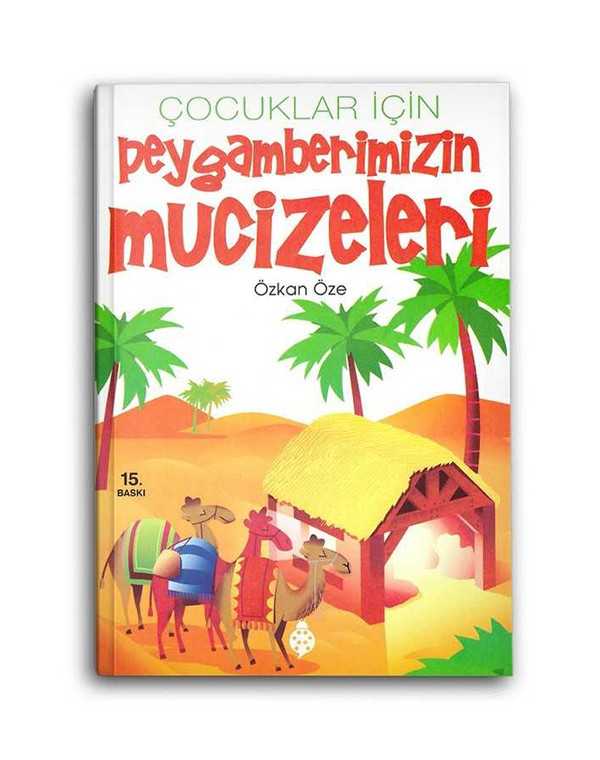 Çocuklar İçin Peygamber Mucizeleri!