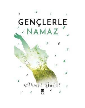 Gençlerle Namaz