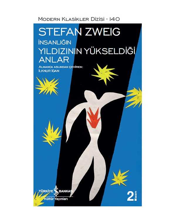 İnsanlığın Yıldızının Yükseldiği Anlar