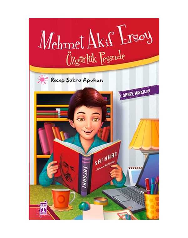 Mehmet Akif Ersoy - Özgürlük Peşinde