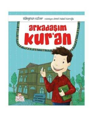 Arkadaşım Kur'an