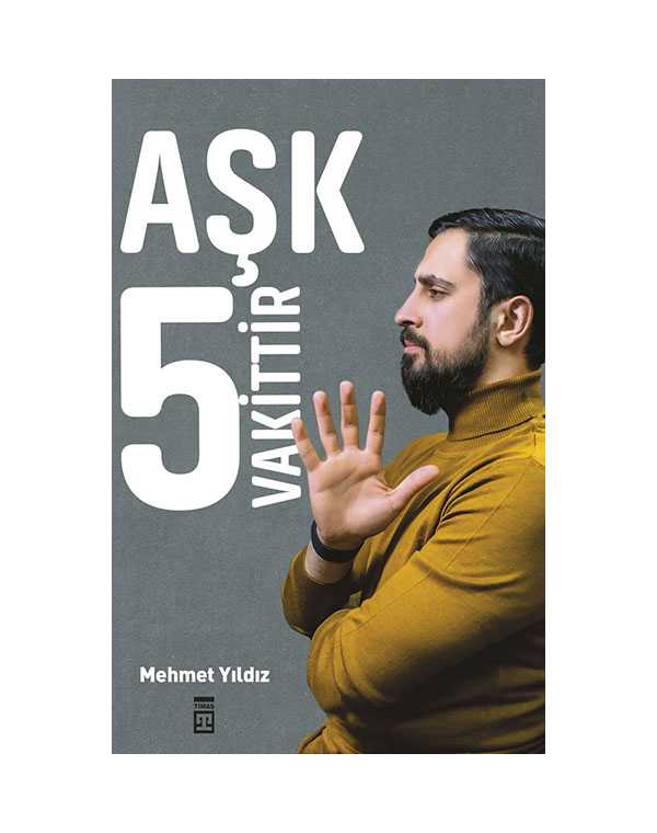 ask-5-vakittir-mehmet-yildiz