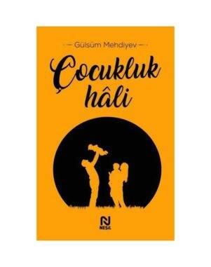 Çocukluk Hali