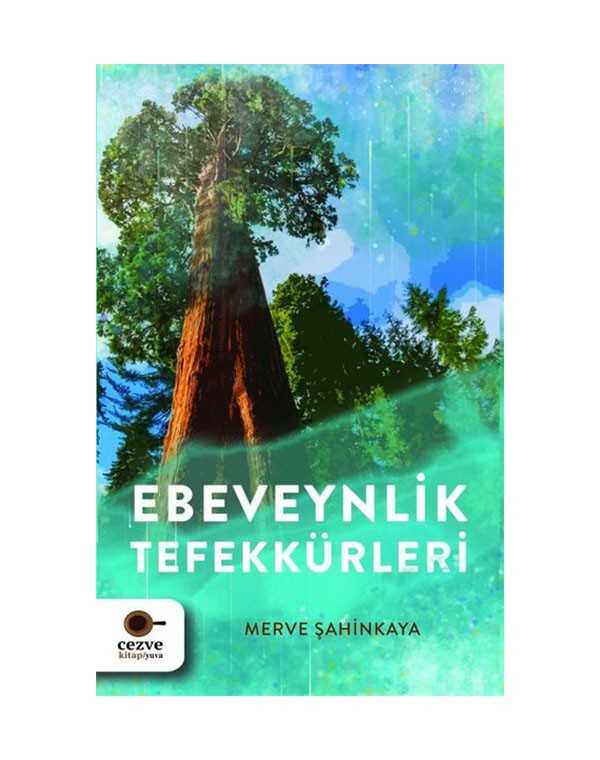 ebeveyinlik tefekkürleri