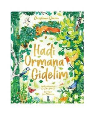 Hadi Ormana Gidelim