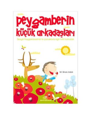 Peygamberin Küçük Arkadaşları 7-9 yaş