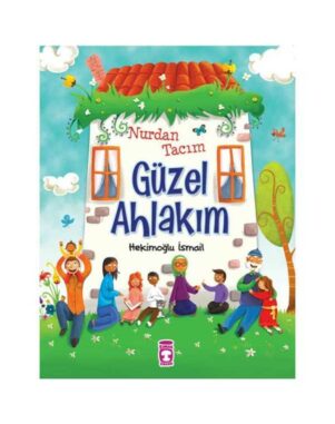 Güzel Ahlakım