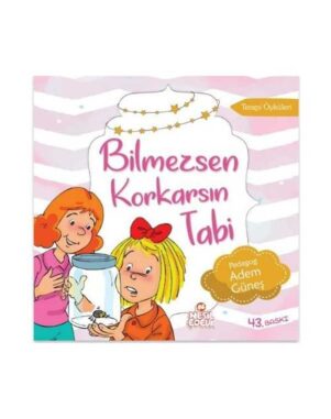 Bilmezsen Korkarsın Tabi