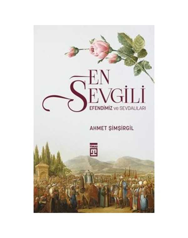 En Sevgili Efendimiz ve Sevdalıları