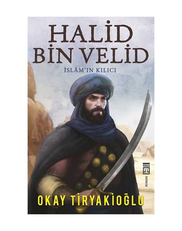 Halin bin Velid r.a. islamın kılıcı
