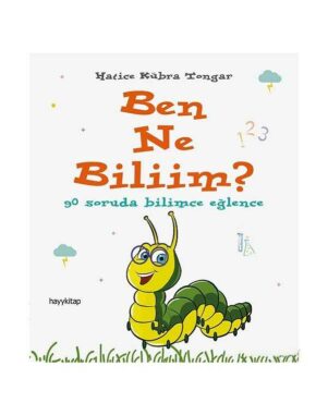 Ben Ne Biliim?