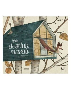 Bir Dostluk Masalı