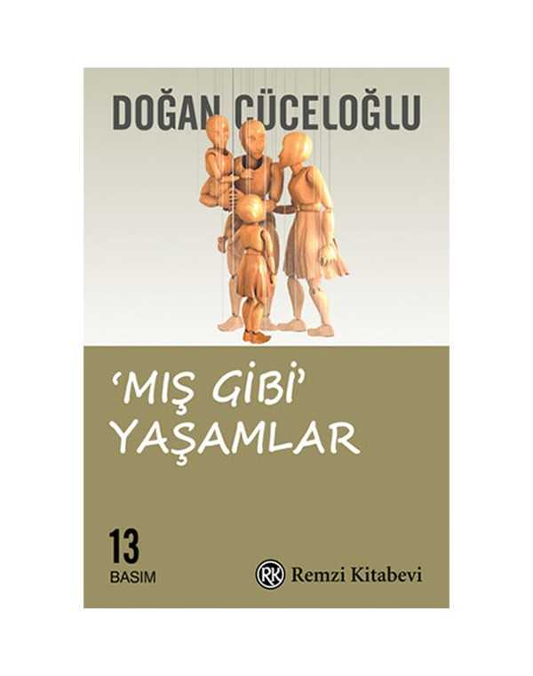 doğan cüceloğlu mış gibi yaşamlar