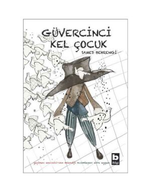 Güvercinci Kel Çocuk