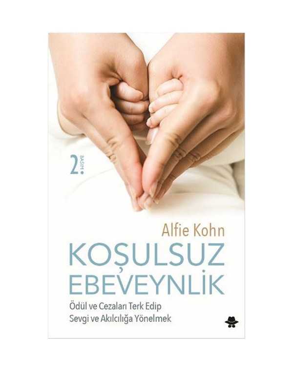koşulsuz ebeveynlik