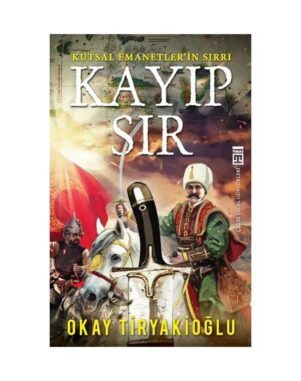 Kayıp Sır - Kutsal Emanetleri'n Sırrı