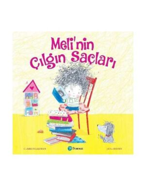 Meli'nin Çılgın Saçları