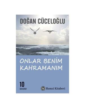 Onlar Benim Kahramanım