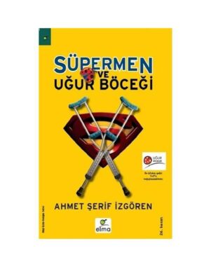 Süpermen ve Uğurböceği