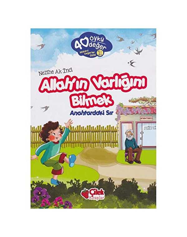 40 Öykü 40 Değer : Manevi Değerler Dizisi (10 Kitap) 4