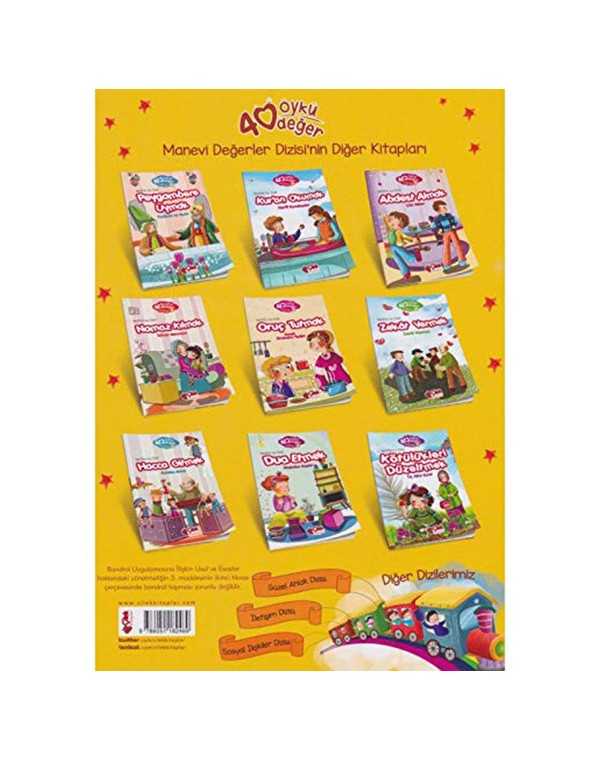 40 Öykü 40 Değer : Manevi Değerler Dizisi (10 Kitap) 5