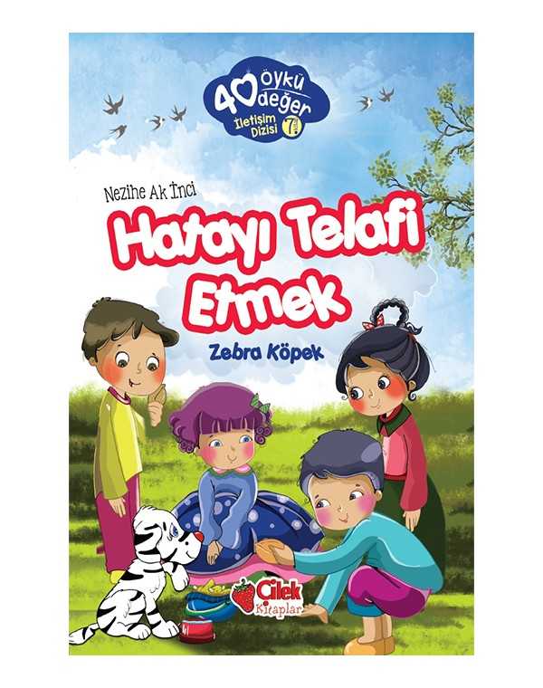 40 öykü 40 değer hatayı telafi etmek