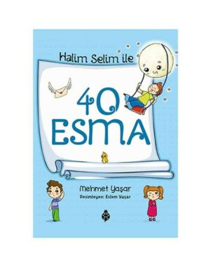 Halim Selim ile 40 Esma