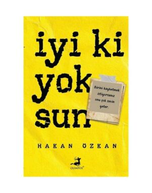 İyi ki Yoksun