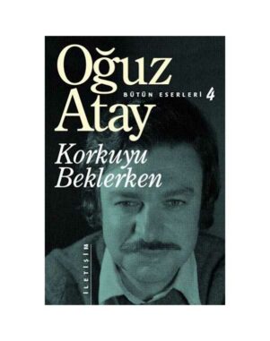 Korkuyu Beklerken