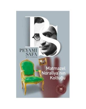 Matmazel Noraliya'nın Koltuğu