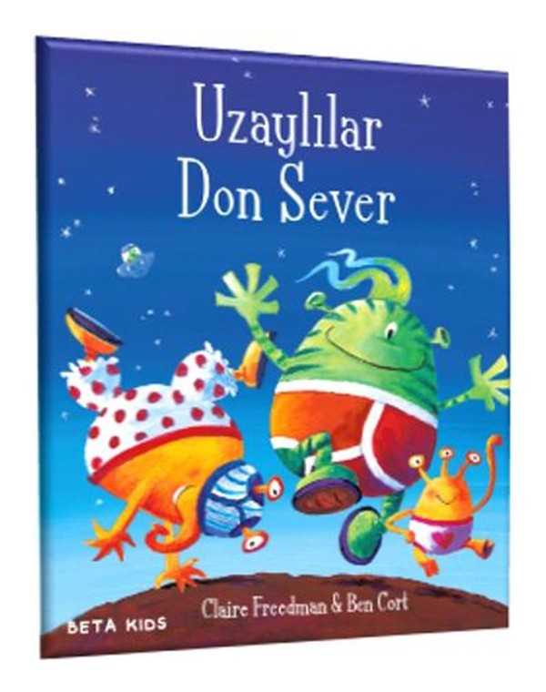 uzaylılar don sever