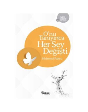 O'nu Tanıyınca Her şey Değişti - Nur Dede Anlatıyor 4