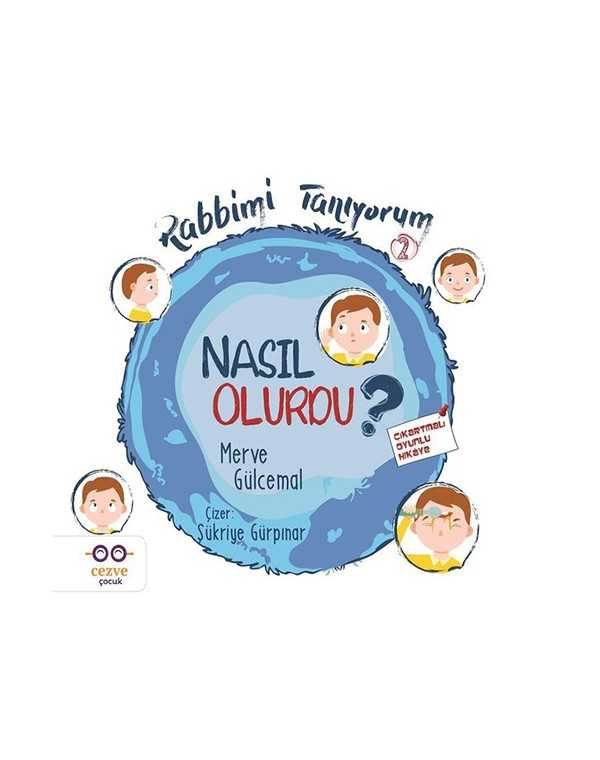 Rabbimi tanıyorum nasıl olurdu
