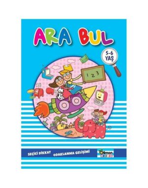 Ara Bul 5 6 Yaş Etkinlik Kitabı