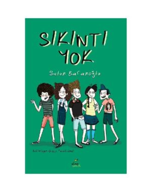Sıkıntı Yok