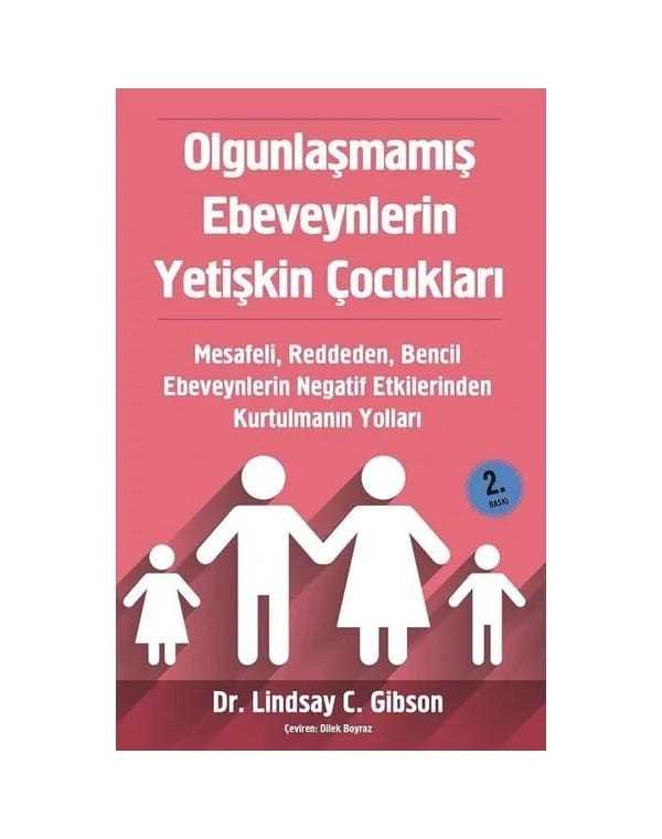 olgunlasmamis-ebeveynlerin-yetiskin-cocuklari 2