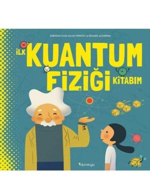 İlk Kuantum Fiziği Kitabım