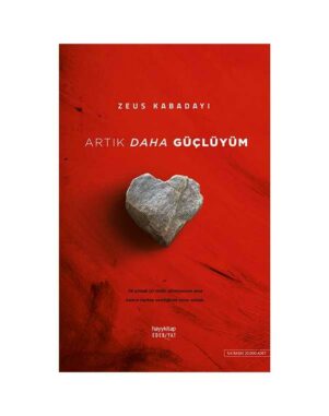 Artık Daha Güçlüyüm