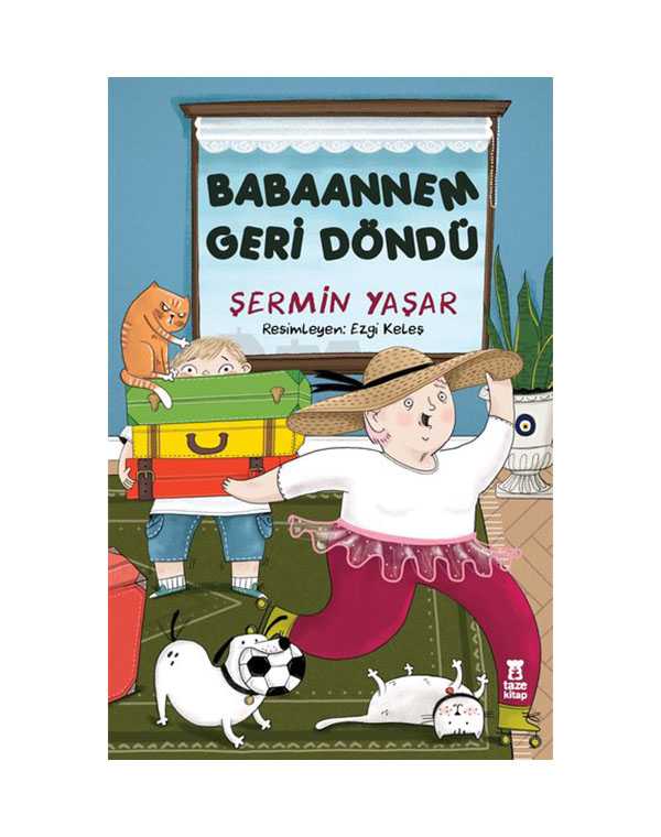 babaannem geri döndü