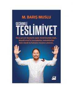 Gecikmeli Teslimiyet