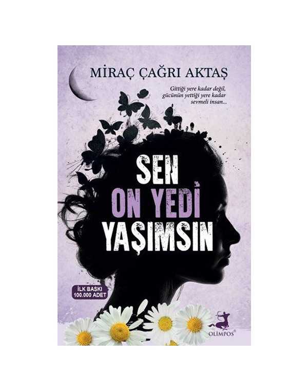 sen onyedi yaşımsın miaç çağrı