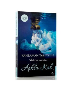 Aşkla Kal - Kahraman Tazeoğlu