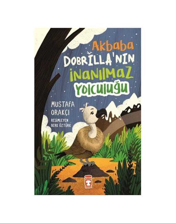 akbaba dobrillanın inanılmaz yolculuğu