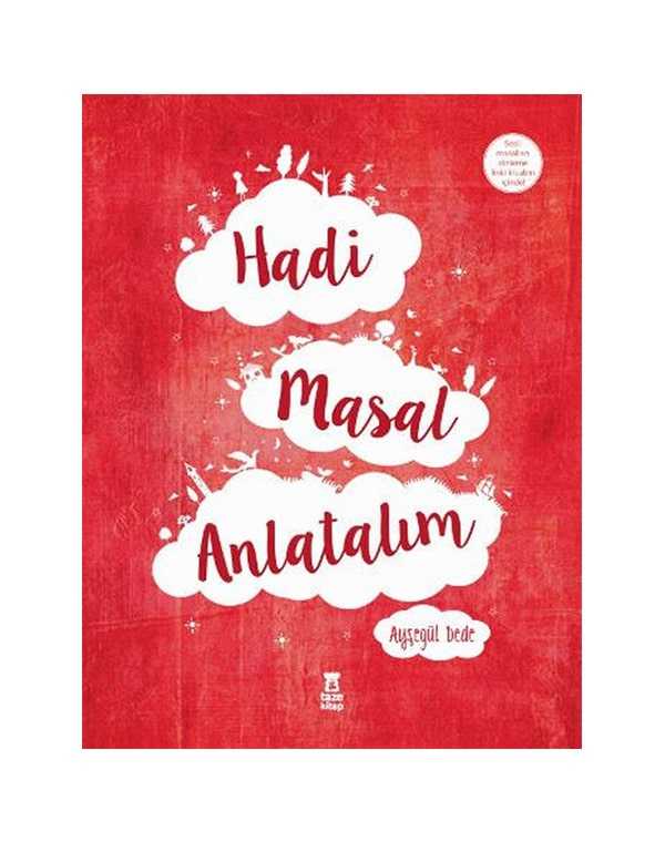 hadi masal anlatalım