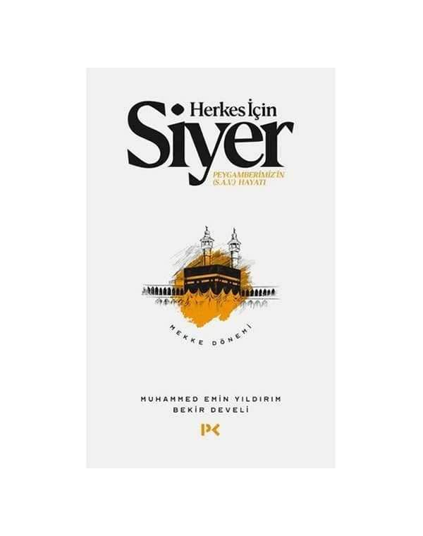 herkes için siyer