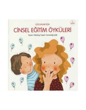 Cinsel Eğitim Öyküleri (çocuklar için)
