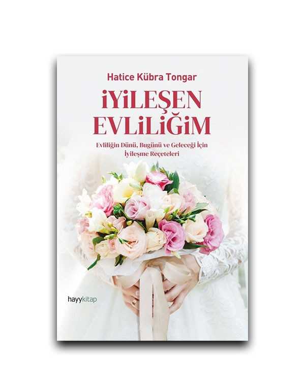 iyilesen-evliligim-hatice-kubra-tongar