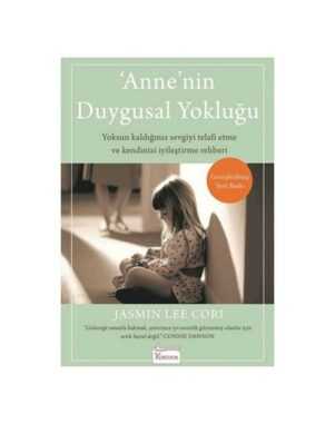 Annenin Duygusal Yokluğu