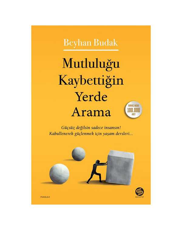Mutluluğu-Kaybettiğin-Yerde-Arama-beyhan-budak